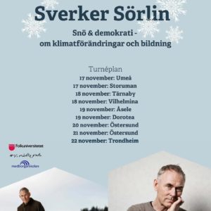 Sverker Sörlin - Snö & Demokrati