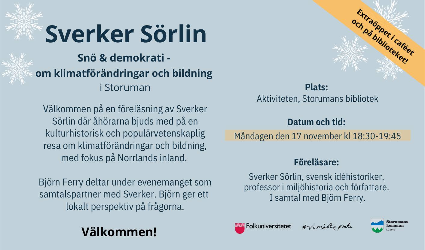 Sverker Sörlin - Snö & Demokrati