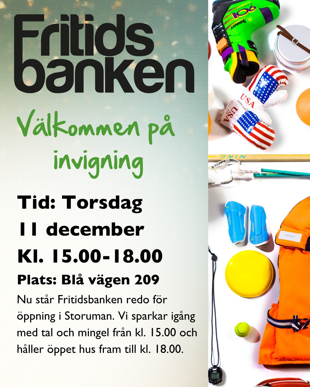 Invigning på Fritidsbanken