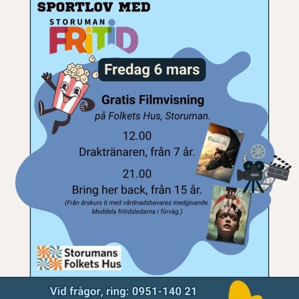 Sportlov med Storuman Fritid - Gratis filmvisning