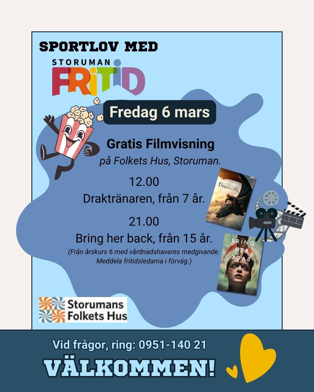 Sportlov med Storuman Fritid - Gratis filmvisning